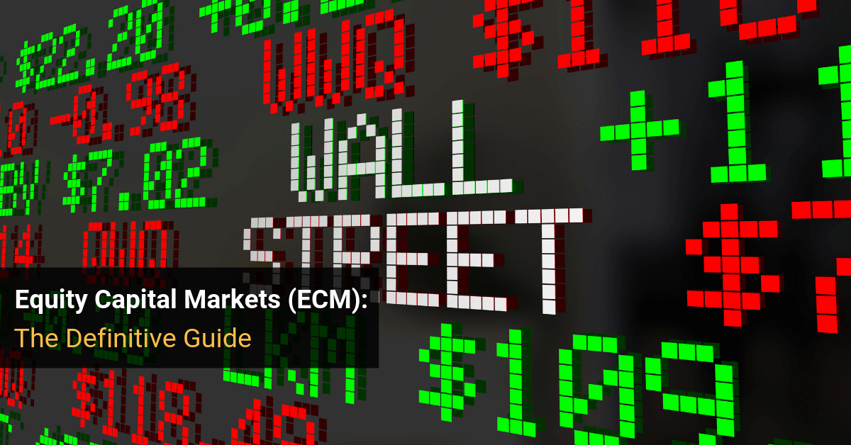 Equity Capital Markets