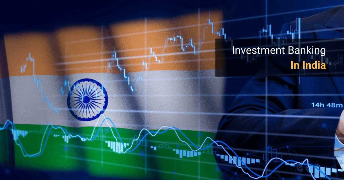 Investment Banking in India