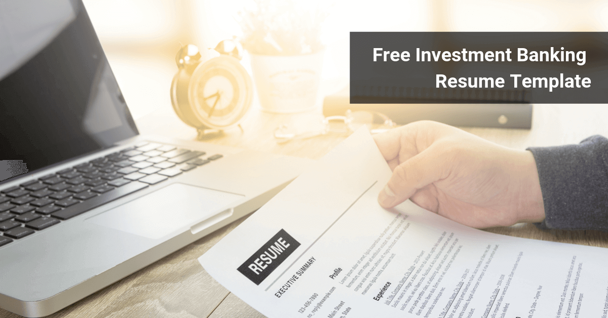 Banker holding Investment Banking Resume Document