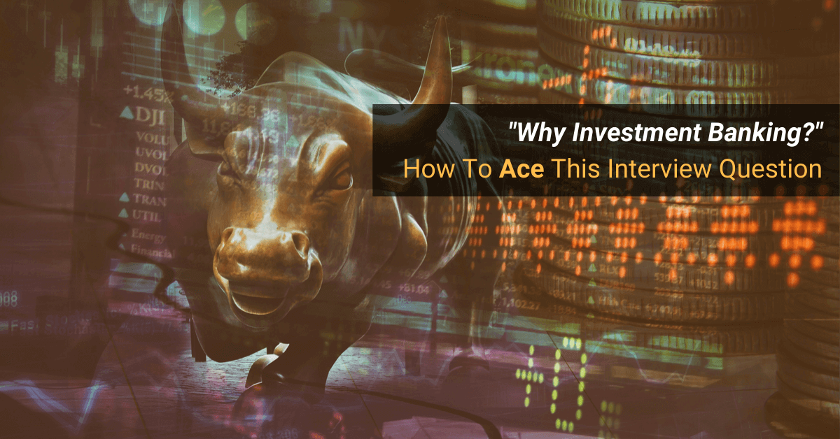 Why Investment Banking?